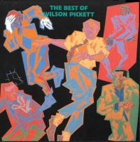 Wilson Pickett – The Best Of Wilson Pickett / Firstpress `84